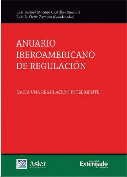 Читать Anuario iberoamericano de regulación - Varios autores
