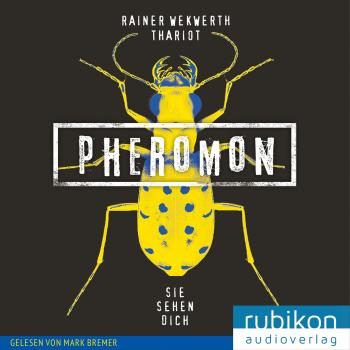 Читать Pheromon: Sie sehen Dich (2) - Thariot
