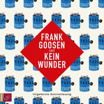 Читать Kein Wunder - Frank Goosen