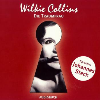 Читать Die Traumfrau (Ungekürzt) - Wilkie Collins