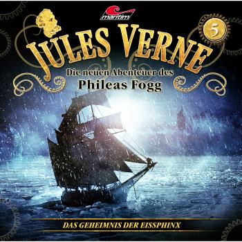 Читать Jules Verne, Die neuen Abenteuer des Phileas Fogg, Folge 5: Das Geheimnis der Eissphinx - Markus Topf
