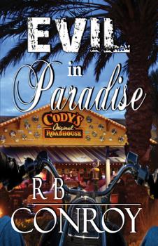 Читать Evil in Paradise - R. B. Conroy
