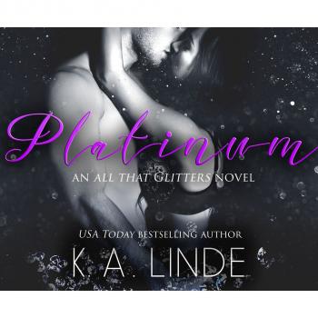 Читать Platinum - All That Glitters 4 (Unabridged) - K. A. Linde