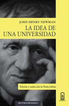 Читать La idea de una universidad - John Henry Newman