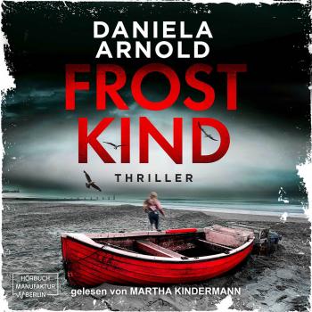Читать Frostkind (ungekürzt) - Daniela Arnold