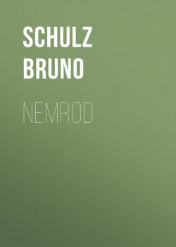 Читать Nemrod - Schulz Bruno