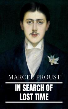 Читать In Search of Lost Time [volumes 1 to 7] - Marcel Proust