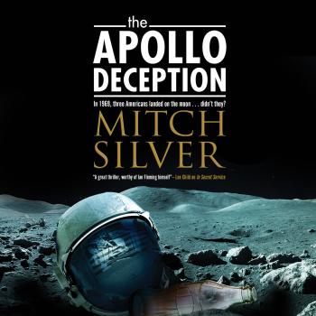 Читать The Apollo Deception (Unabridged) - Mitch Silver