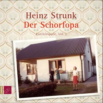 Читать Der Schorfopa - Heinz Strunk