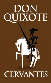 Читать Don Quixote - Cervantes