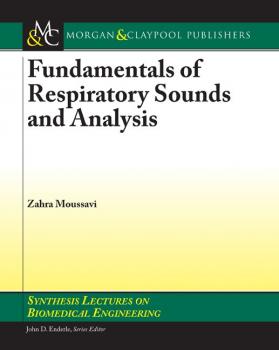 Читать Fundamentals of Respiratory System and Sounds Analysis - Zahra Moussavi