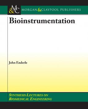 Читать Bioinstrumentation - John D. Enderle