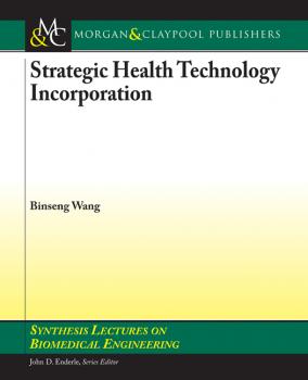 Читать Strategic Health Technology Incorporation - Binseng Wang