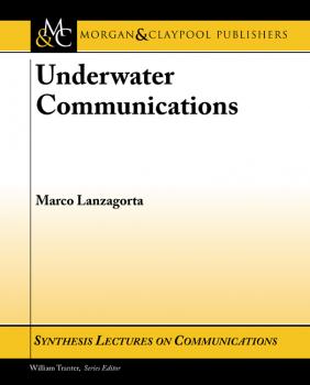 Читать Underwater Communications - Marco Lanzagorta
