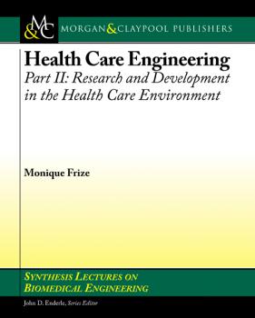 Читать Health Care Engineering, Part II - Monique Frize