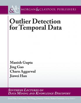 Читать Outlier Detection for Temporal Data - Manish  Gupta