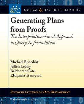 Читать Generating Plans from Proofs - Michael Benedikt