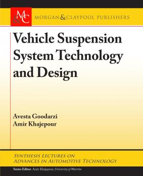 Читать Vehicle Suspension System Technology and Design - Avesta Goodarzi