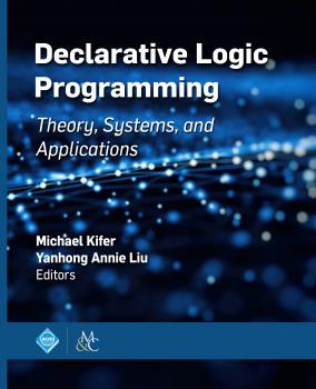 Читать Declarative Logic Programming - Michael Kifer