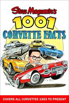 Читать Steve Magnante's 1001 Corvette Facts - Steve Magnante