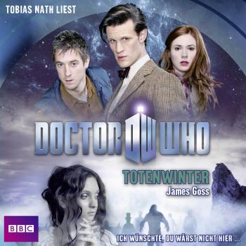 Читать Doctor Who - Totenwinter (Gekürzt) - James  Goss