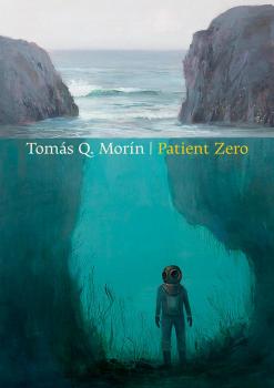 Читать Patient Zero - Tomas Q. Morin
