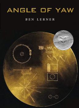 Читать Angle of Yaw - Ben  Lerner