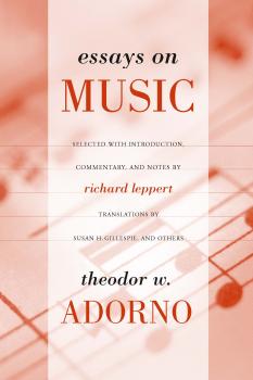 Читать Essays on Music - Theodor  Adorno
