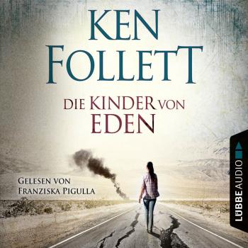 Читать Die Kinder von Eden - Ken Follett