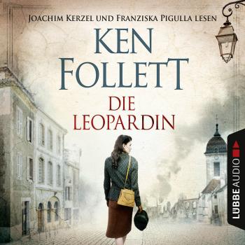 Читать Die Leopardin  (Gekürzt) - Ken Follett