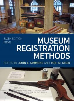 Читать Museum Registration Methods - Отсутствует