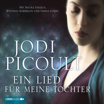 Читать Ein Lied für meine Tochter - Jodi Picoult