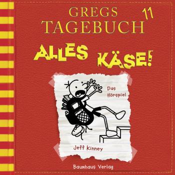 Читать Gregs Tagebuch, 11: Alles Käse! (Hörspiel) - Jeff Kinney