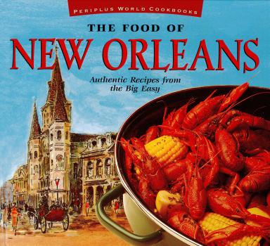Читать The Food of New Orleans - John DeMers
