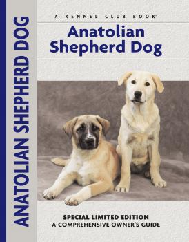 Читать Anatolian Shepherd Dog - Richard G. Beauchamp