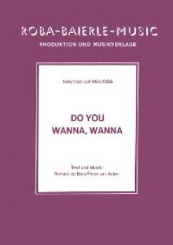 Читать Do You Wanna, Wanna - Rolf Basel