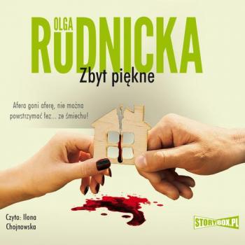 Читать Zbyt piękne - Olga Rudnicka