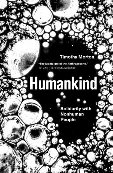 Читать Humankind - Timothy  Morton