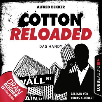 Читать Cotton Reloaded, Folge 36: Das Handy - Alfred Bekker