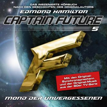 Читать Captain Future, Folge 5: Mond der Unvergessenen - nach Edmond Hamilton - Edmond  Hamilton