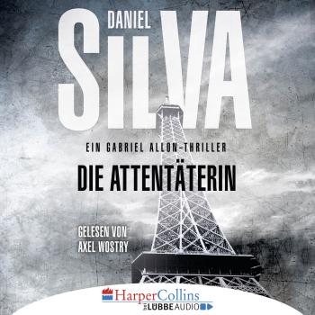 Читать Die Attentäterin (Ungekürzt) - Daniel Silva