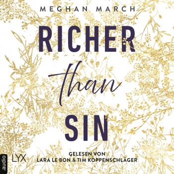 Читать Richer than Sin - Richer-than-Sin-Reihe, Band 1 (Ungekürzt) - Meghan March