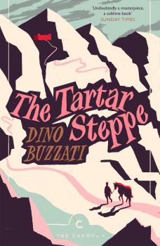Читать The Tartar Steppe - Dino  Buzzati