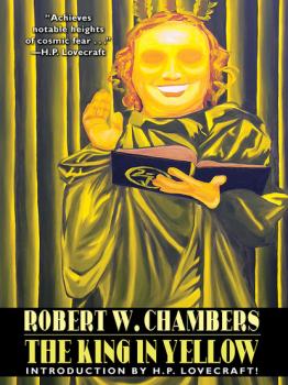 Читать The King in Yellow - Robert W. Chambers