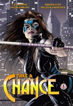 Читать Take a chance - C.E Murphy