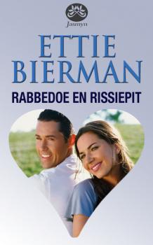 Читать Rabbedoe en rissiepit - Ettie Bierman