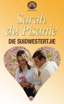 Читать Die Suidwestertjie - Sarah du Pisanie