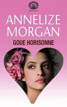 Читать Goue horisonne - Annelize Morgan