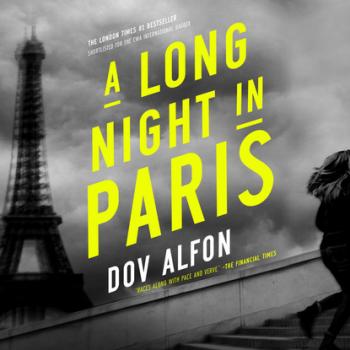 Читать A Long Night in Paris (Unabridged) - Dov Alfon