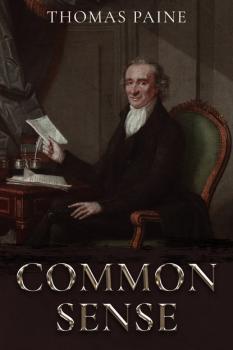 Читать Common Sense - Thomas Paine